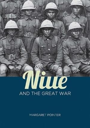 Bild des Verkufers fr Niue and the Great War zum Verkauf von AHA-BUCH GmbH