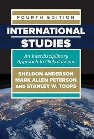 Bild des Verkufers fr International Studies : An Interdisciplinary Approach to Global Issues zum Verkauf von AHA-BUCH GmbH