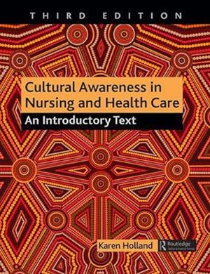 Image du vendeur pour Cultural Awareness in Nursing and Health Care : An Introductory Text mis en vente par AHA-BUCH GmbH