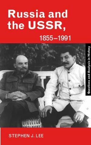 Bild des Verkufers fr Russia and the USSR, 1855-1991 : Autocracy and Dictatorship zum Verkauf von AHA-BUCH GmbH