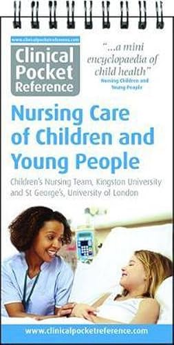 Image du vendeur pour Clinical Pocket Reference Nursing Care of Children and Young People mis en vente par AHA-BUCH GmbH