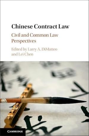 Imagen del vendedor de Chinese Contract Law : Civil and Common Law Perspectives a la venta por AHA-BUCH GmbH