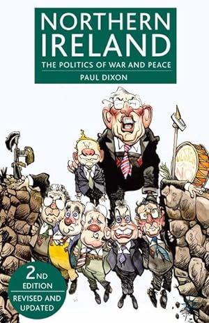 Seller image for Northern Ireland : The Politics of War and Peace for sale by AHA-BUCH GmbH