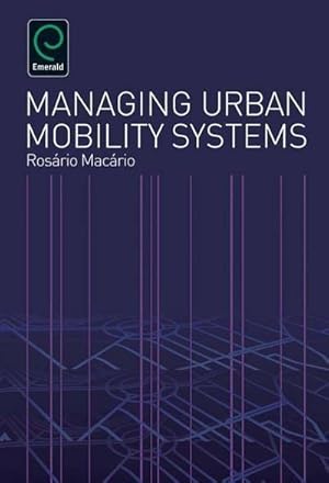 Seller image for Managing Urban Mobility Systems for sale by AHA-BUCH GmbH