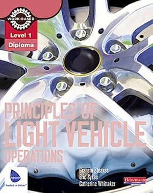 Imagen del vendedor de Level 1 Principles of Light Vehicle Operations Candidate Handbook a la venta por AHA-BUCH GmbH