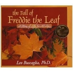 Seller image for The Fall of Freddie the Leaf : A Story of Life for All Ages for sale by AHA-BUCH GmbH