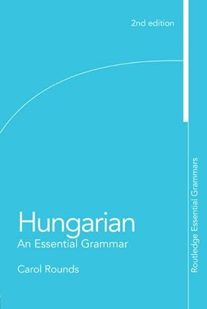 Bild des Verkufers fr Hungarian: An Essential Grammar zum Verkauf von AHA-BUCH GmbH