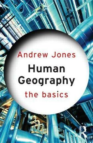 Bild des Verkufers fr Human Geography: The Basics zum Verkauf von AHA-BUCH GmbH