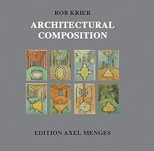 Bild des Verkufers fr Rob Krier, Architectural Composition zum Verkauf von AHA-BUCH GmbH