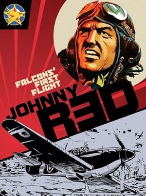 Bild des Verkufers fr Johnny Red: Falcons' First Flight zum Verkauf von AHA-BUCH GmbH