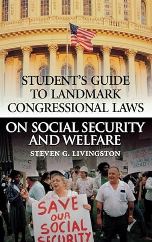 Imagen del vendedor de Student's Guide to Landmark Congressional Laws on Social Security and Welfare a la venta por AHA-BUCH GmbH