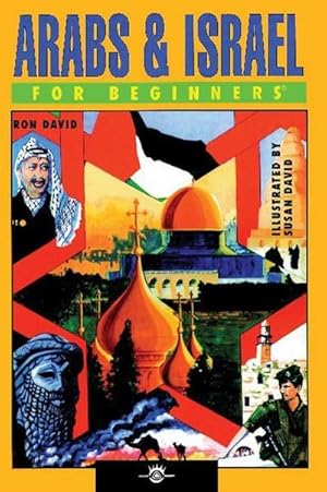 Bild des Verkufers fr Arabs & Israel for Beginners zum Verkauf von AHA-BUCH GmbH