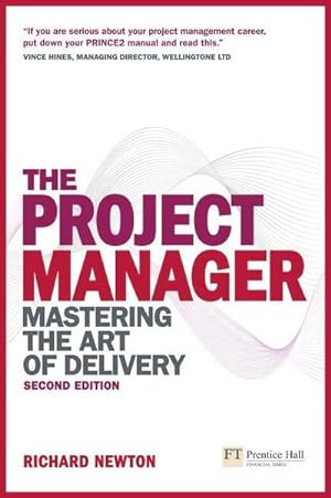 Seller image for Project Manager, The : Mastering the Art of Delivery for sale by AHA-BUCH GmbH