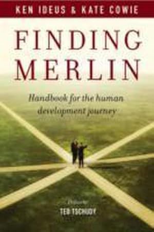 Bild des Verkufers fr Finding Merlin : Handbook for the Human Development Journey zum Verkauf von AHA-BUCH GmbH