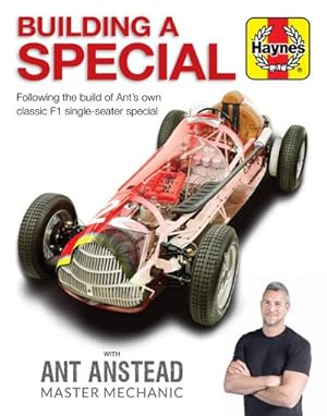 Bild des Verkufers fr Building a Special : Following the build of Ant's own classic F1 single-seater special zum Verkauf von AHA-BUCH GmbH