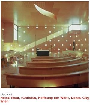 Seller image for Heinz Tesar, "Christus Hoffnung der Welt", Donau City, Wien : Dtsch.-Engl. for sale by AHA-BUCH GmbH