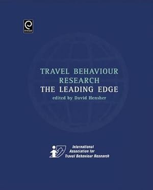 Bild des Verkufers fr Travel Behaviour Research : The Leading Edge zum Verkauf von AHA-BUCH GmbH