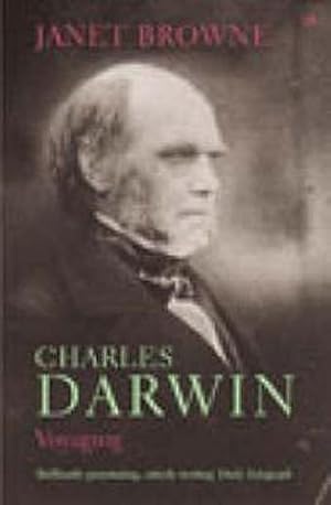 Bild des Verkufers fr Charles Darwin: Voyaging : Volume 1 of a biography zum Verkauf von AHA-BUCH GmbH