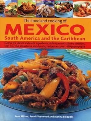 Bild des Verkufers fr Food and Cooking of Mexico, South America and the Caribbean zum Verkauf von AHA-BUCH GmbH