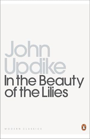 Imagen del vendedor de In the Beauty of the Lilies : A novel a la venta por AHA-BUCH GmbH
