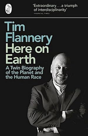 Imagen del vendedor de Here on Earth : A Twin Biography of the Planet and the Human Race a la venta por AHA-BUCH GmbH