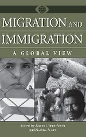 Seller image for Migration and Immigration : A Global View for sale by AHA-BUCH GmbH