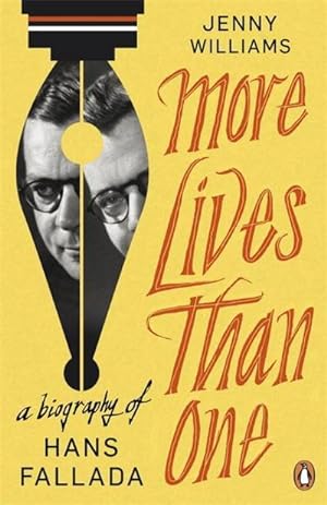 Immagine del venditore per More Lives than One: A Biography of Hans Fallada venduto da AHA-BUCH GmbH