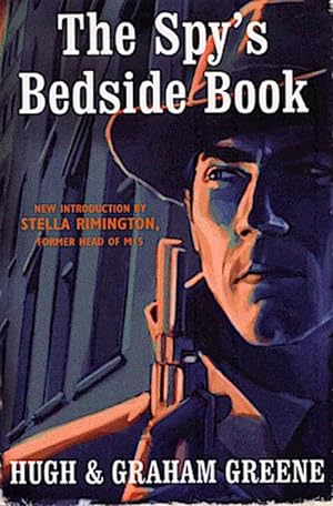 Seller image for The Spy's Bedside Book : New Introduction by Stella Rimington for sale by AHA-BUCH GmbH