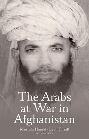Bild des Verkufers fr The Arabs at War in Afghanistan zum Verkauf von AHA-BUCH GmbH