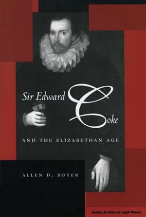 Seller image for Sir Edward Coke and the Elizabethan Age for sale by AHA-BUCH GmbH