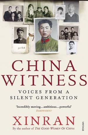 Bild des Verkufers fr China Witness : Voices from a Silent Generation zum Verkauf von AHA-BUCH GmbH