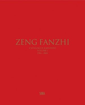 Immagine del venditore per Zeng Fanzhi (Bilingual edition) : Catalogue raisonne. Volume I: 1984-2004 venduto da AHA-BUCH GmbH