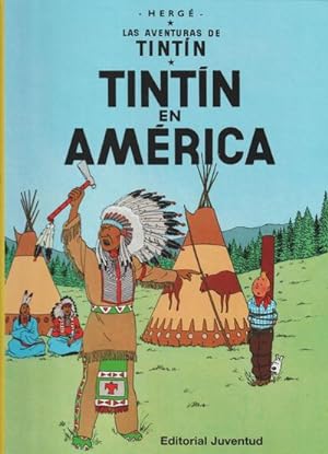 Bild des Verkufers fr Las aventuras de Tintin : Tintin en America zum Verkauf von AHA-BUCH GmbH