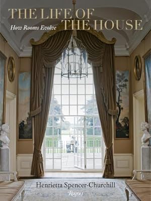 Bild des Verkufers fr The Life of the House : How Rooms Evolve zum Verkauf von AHA-BUCH GmbH