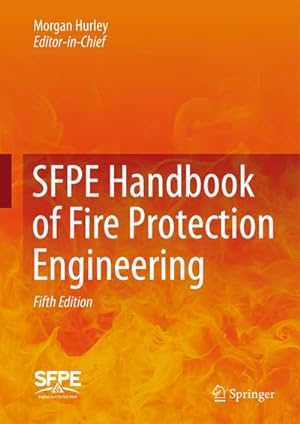 Seller image for SFPE Handbook of Fire Protection Engineering for sale by AHA-BUCH GmbH
