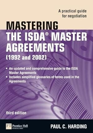 Immagine del venditore per Mastering the ISDA Master Agreements : A Practical Guide for Negotiation venduto da AHA-BUCH GmbH
