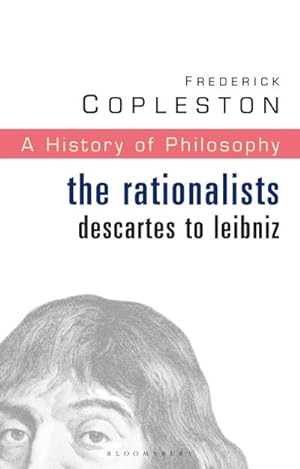 Image du vendeur pour History of Philosophy Volume 4 : The Rationalists: Descartes to Leibniz mis en vente par AHA-BUCH GmbH