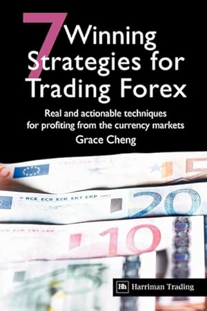 Imagen del vendedor de 7 Winning Strategies for Trading Forex : Real and Actionable Techniques for Profiting from the Currency Markets a la venta por AHA-BUCH GmbH