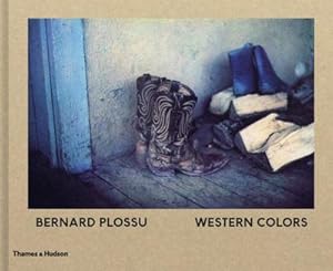 Bild des Verkufers fr Bernard Plossu: Western Colors zum Verkauf von AHA-BUCH GmbH
