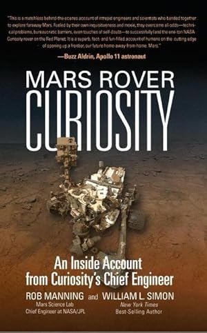 Bild des Verkufers fr Mars Rover Curiosity: An Inside Account from Curiosity's Chief Engineer zum Verkauf von AHA-BUCH GmbH