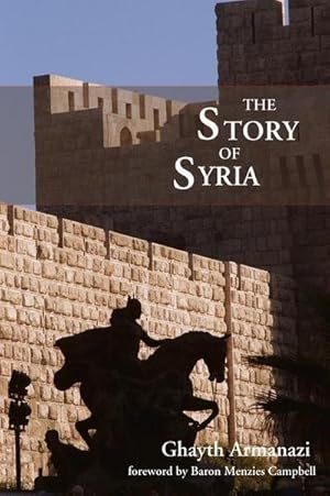Seller image for Story of Syria for sale by AHA-BUCH GmbH