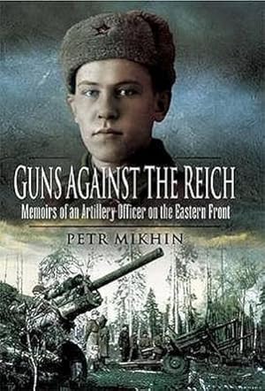 Bild des Verkufers fr Guns Against the Reich: Memoirs of an Artillery Officer on the Eastern Front : Memoirs of an Artillery Officer on the Eastern Front zum Verkauf von AHA-BUCH GmbH