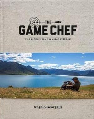 Bild des Verkufers fr The Game Chef : Wild Recipes from the Great Outdoors zum Verkauf von AHA-BUCH GmbH