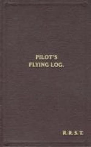 Seller image for W/Cdr Robert Stanford Tuck Facsimile Flying Log Book for sale by AHA-BUCH GmbH