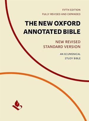 Bild des Verkufers fr The New Oxford Annotated Bible : New Revised Standard Version zum Verkauf von AHA-BUCH GmbH