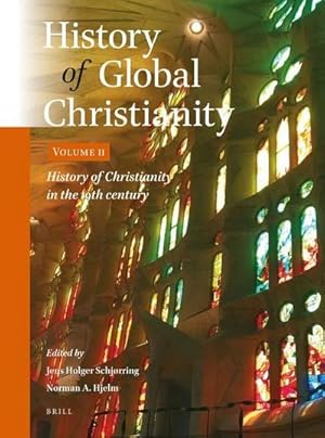 Bild des Verkufers fr History of Global Christianity, Vol. II: History of Christianity in the 19th Century zum Verkauf von AHA-BUCH GmbH