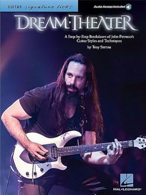 Bild des Verkufers fr Dream Theater - Signature Licks a Step-By-Step Breakdown of John Petrucci's Guitar Styles and Techniques Book/Online Audio [With Web Access] zum Verkauf von AHA-BUCH GmbH