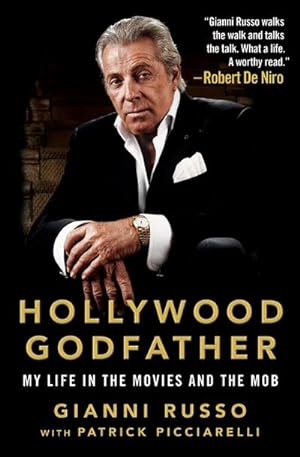 Seller image for Hollywood Godfather : My Life in the Movies and the Mob for sale by AHA-BUCH GmbH