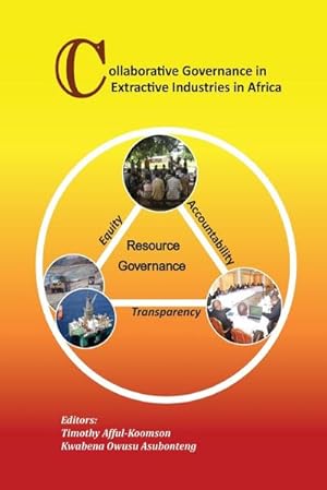 Seller image for Collaborative Governance in Extractive Industries in Africa for sale by AHA-BUCH GmbH