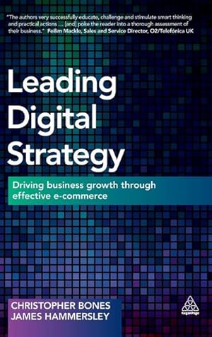 Immagine del venditore per Leading Digital Strategy : Driving Business Growth Through Effective E-Commerce venduto da AHA-BUCH GmbH